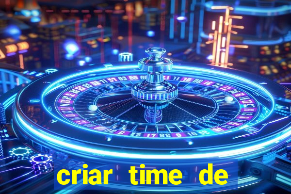 criar time de futebol simulador